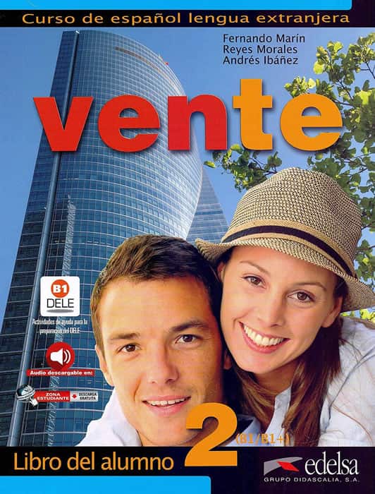 Vente 2, учебник по испански език, ниво B1 + CD