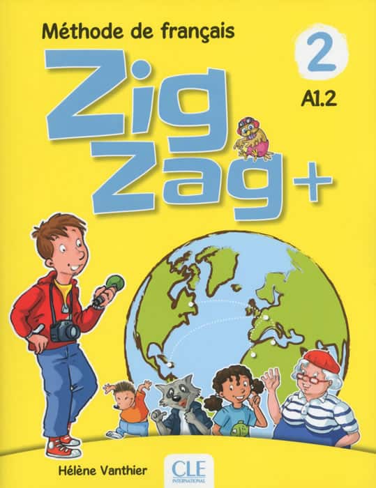 ZigZag 2, учебник по френски език за 3. клас ZigZag 2, учебник по френски език за 3. клас