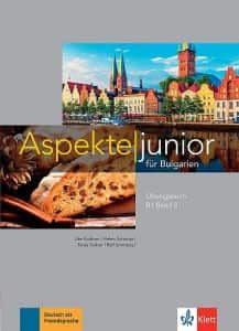 Aspekte junior fur Bulgarien - ниво B1 - Band 2 - Учебна тетрадка по немски език за 10. клас