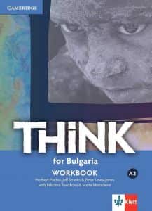 Think for Bulgaria - A2 - Учебна тетрадка по английски език за 8. клас