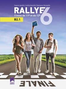 uchebnik-po-frenski-ezik-za-11-i-12-klas-rallye-6-b2-1 Учебник по френски език за 11. и 12. клас - Rallye 6 B2.1
